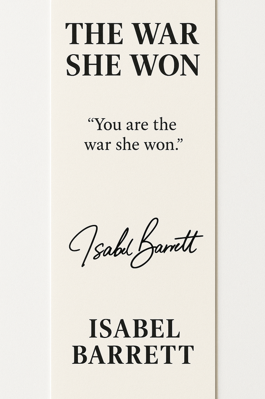 The War She Won: A Poetry Collection of Survival, Strength, and Healing by Isabel Barrett